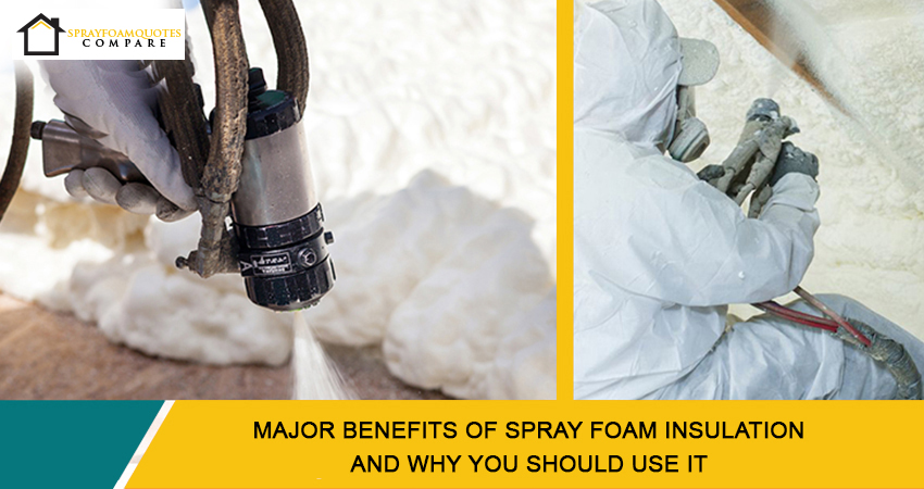 Benefits of Spray Foam Insulation