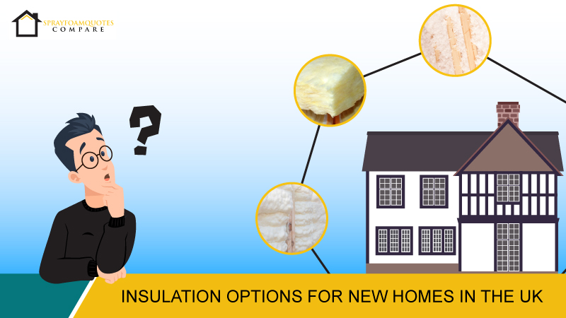Insulation Options for New Homes in the UK – The Essential Guide